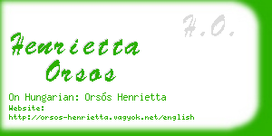 henrietta orsos business card